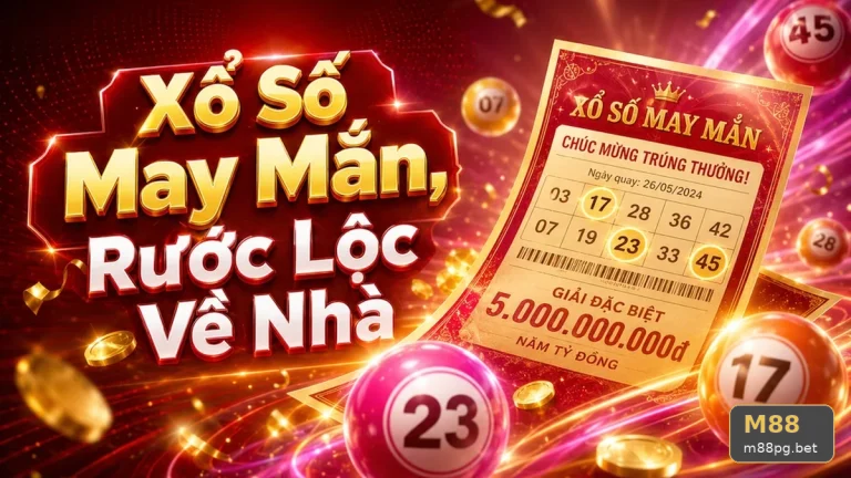 M88PGBET 09 Xổ Số Phiếu Rà Soát — Cách Lưu Dữ Liệu Cho Từng Kỳ Xổ Số